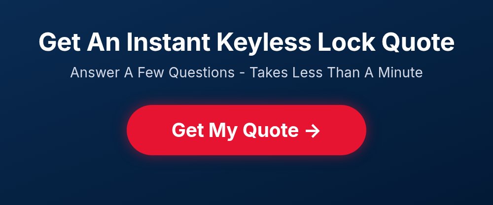 Get an instant keyless lock quote